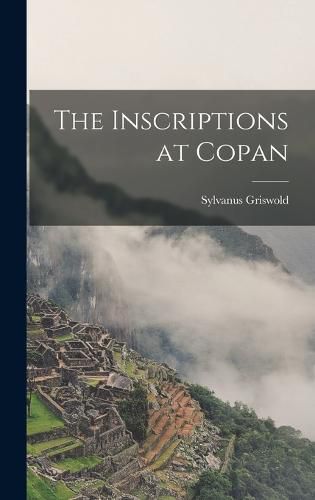 Cover image for The Inscriptions at Copan