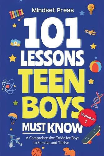 Cover image for 101 Lessons Teen Boys Must Know