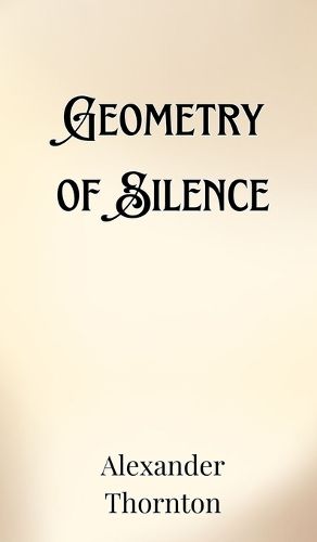 Cover image for Geometry of Silence