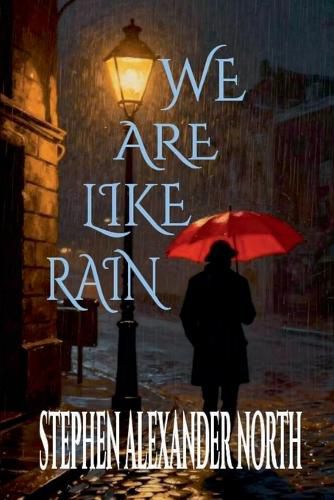 Cover image for We Are Like Rain