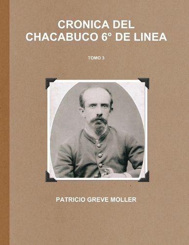 Cover image for Cronica del Chacabuco 6 degrees de Linea (Tomo 3)