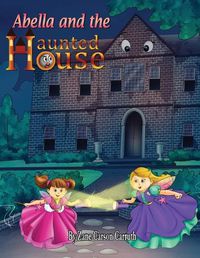 Cover image for Abella and the Haunted House