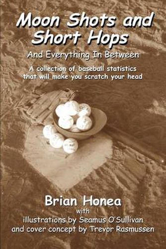 Cover image for Moon Shots and Short Hops:and Everything in between: And Everything in between