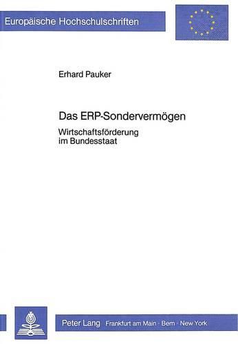 Cover image for Das Erp-Sondervermoegen: Wirtschaftsfoerderung Im Bundesstaat