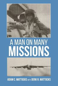 Cover image for A Man On Many Missions