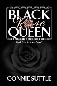 Cover image for Black Rose Queen