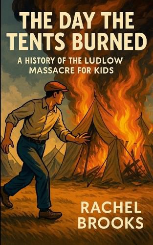 Cover image for The Day the Tents Burned