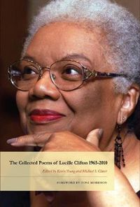 Cover image for The Collected Poems of Lucille Clifton 1965-2010