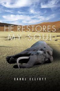 Cover image for He Restores My Soul