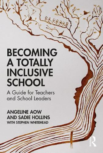 Cover image for Becoming a Totally Inclusive School: A Guide for Teachers and School Leaders