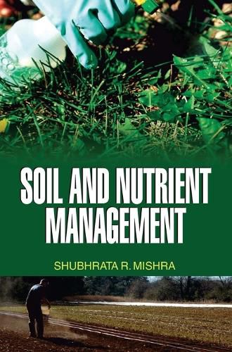 Cover image for Soil and Nutrient Management