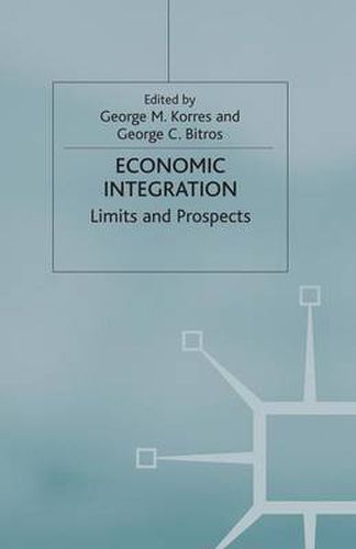 Cover image for Economic Integration: Limits and Prospects