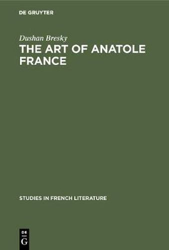The art of Anatole France