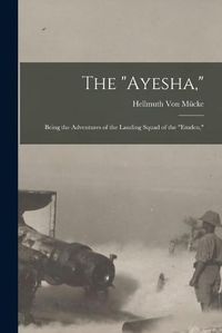 Cover image for The "Ayesha,"