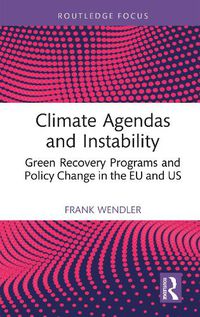 Cover image for Climate Agendas and Instability