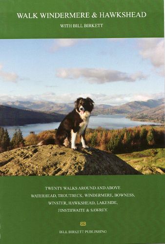 Cover image for Walk Windermere and Hawkshead with Bill Birkett