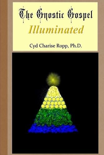 Cover image for The Gnostic Gospel Illuminated