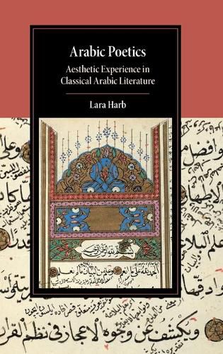 Cover image for Arabic Poetics: Aesthetic Experience in Classical Arabic Literature