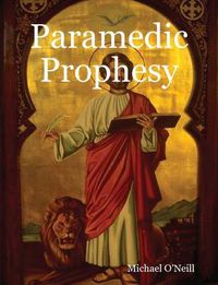 Cover image for Paramedic Prophesy