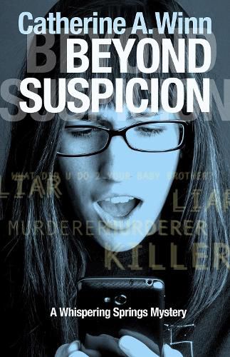 Beyond Suspicion: A Whispering Springs Mystery