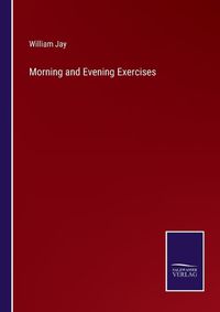 Cover image for Morning and Evening Exercises