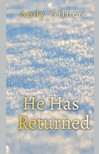 Cover image for He Has Returned