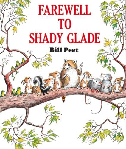Cover image for Farewell to Shady Glade