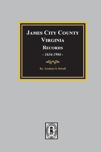 James City County, Virginia Records, 1634-1904