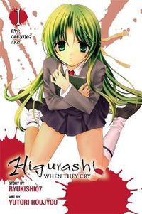 Cover image for Higurashi When They Cry: Eye Opening Arc, Vol. 1