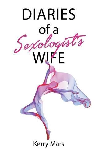 Cover image for Diary of a Sexologist's Wife