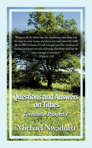 Questions and Answers on Tithes: Covenant of Prosperity