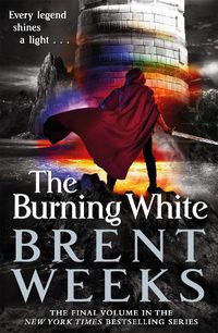 Cover image for The Burning White: Book Five of Lightbringer