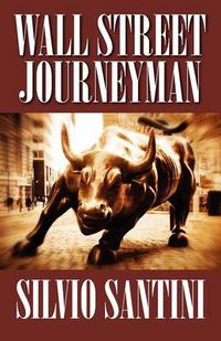 Cover image for Wall Street Journeyman