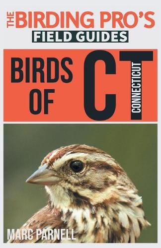 Cover image for Birds of Connecticut (The Birding Pro's Field Guides)