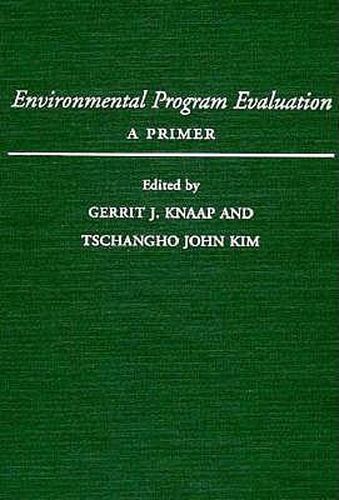 Cover image for Environmental Program Evaluation: A Primer