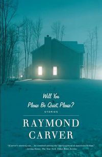 Cover image for Will You Please Be Quiet, Please?: Stories