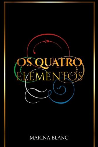 Cover image for Os Quatro Elementos