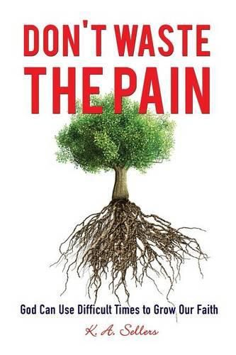 Cover image for Don't Waste the Pain