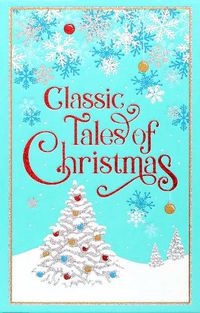 Cover image for Classic Tales of Christmas