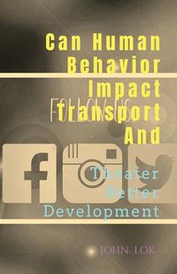 Cover image for Can Human Behavior Impact Transport And