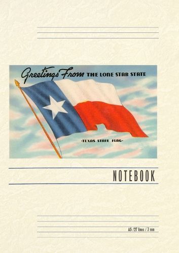 Cover image for Vintage Lined Notebook Greetings from the Lone Star State, Texas Flag