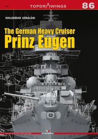 Cover image for The German Heavy Cruiser Prinz Eugen