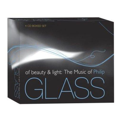 Glass Of Beauty And Light The Music Of Philip Glass