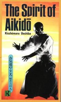 Cover image for The Spirit Of Aikido