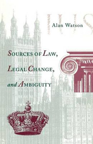 Cover image for Sources of Law, Legal Change, and Ambiguity