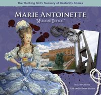 Cover image for Marie Antoinette  Madame Deficit