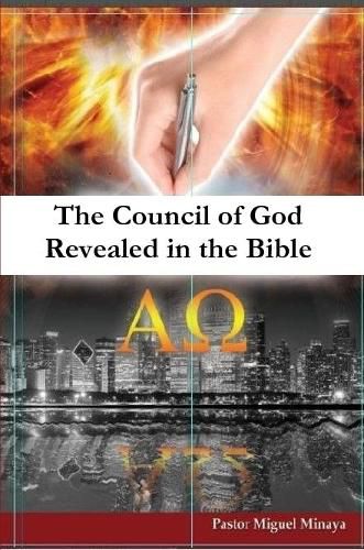 Cover image for The Council of God Revealed in the Bible