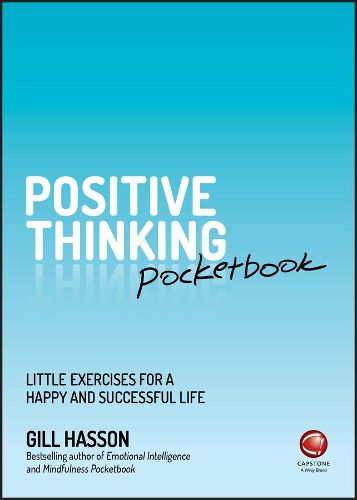 Cover image for Positive Thinking Pocketbook: Little Exercises for a Happy and Successful Life