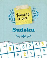 Cover image for Puzzle It Out! Sudoku