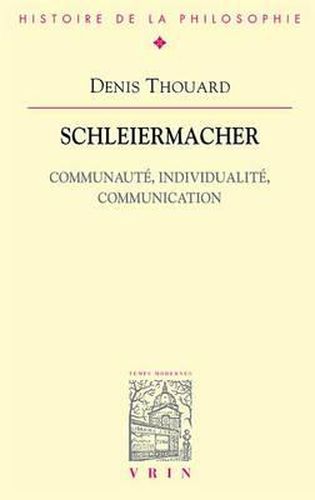 Cover image for Schleiermacher: Communaute, Individualite, Communication